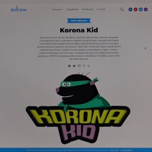 Novi klinac u gradu - Korona Kid!